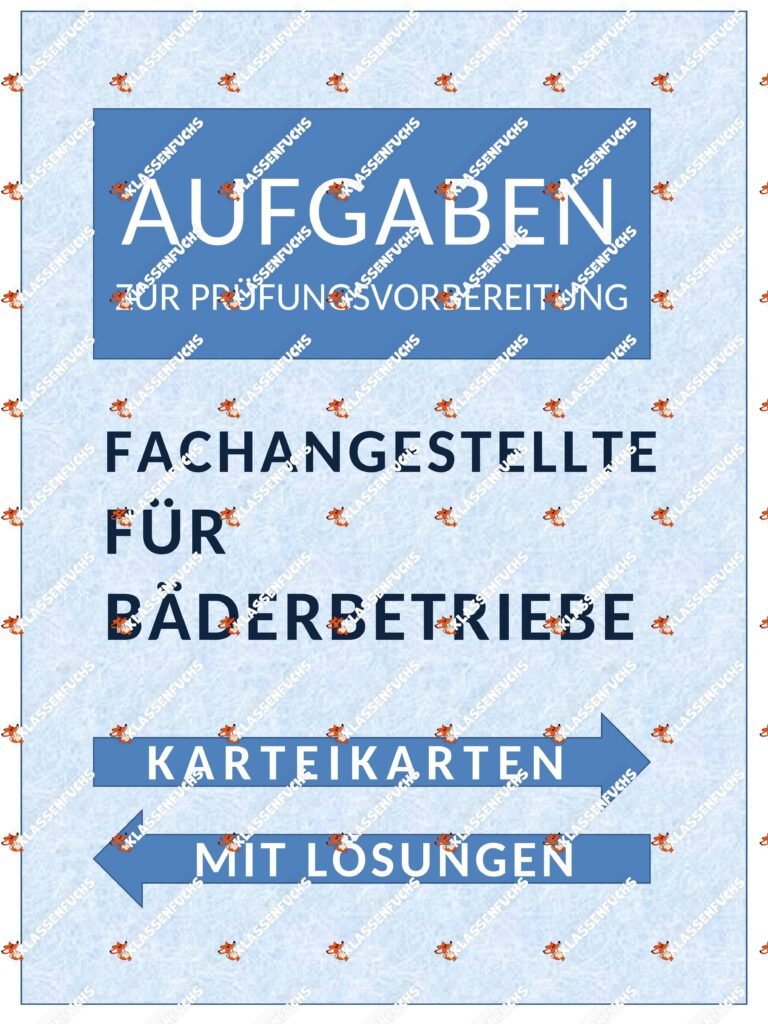 Fachangestellte für Bäderbetriebe: Aufgaben Prüfungsvorbereitung